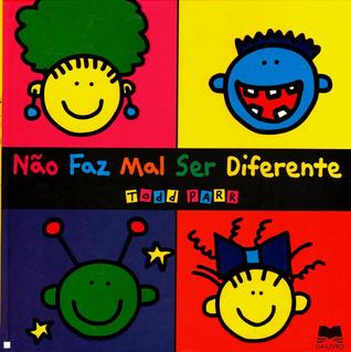 Não Faz Mal Ser Diferente