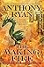 The Waking Fire (The Draconis Memoria, #1)