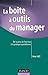 La boîte à outils du manage...