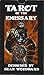 Tarot of the Emissary