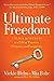 Ultimate Freedom by Vickie Helm
