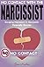 Narcissist: No Contact With...