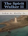 The Spirit Walker II: Voyage(The Spirit Walker,#2)