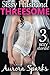Sissy Husband THREESOME: 3 Sexy Stories! [Feminization Sissification Cuckold Menage Erotica Bundle]