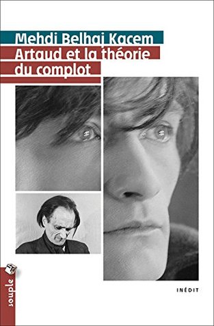 Artaud et la théorie du complot (Paperback)