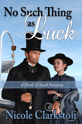 No Such Thing As Luck: A North and South Variation (Audiobook)