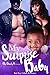 My Surprise Baby by Miss Brandy K.
