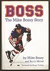 Boss by Mike Bossy