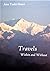 Travels Within and Without ...