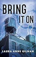 Bring It On (A Retrievers Novel)