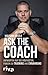 Ask the Coach: Antworten auf die häufigsten Fragen zu Training und Ernährung (German Edition)