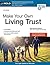 Make Your Own Living Trust by Denis Clifford Make Your Own Living Trust by Denis Clifford