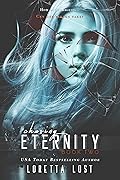 Chasing Eternity