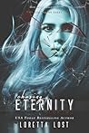 Chasing Eternity by Loretta Lost
