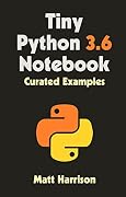 Tiny Python 3.6 Notebook: Curated Examples