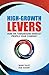HIGH-GROWTH LEVERS by Mark Faust