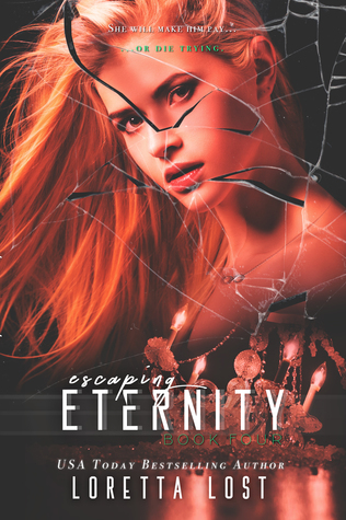 Escaping Eternity (End of Eternity #4)