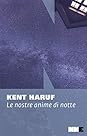 Le nostre anime di notte by Kent Haruf