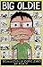Big Oldie: A Collection of ...