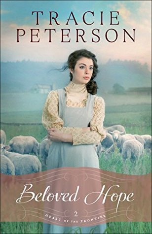Beloved Hope (Heart of the Frontier, #2)