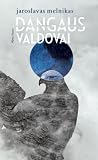 Dangaus valdovai