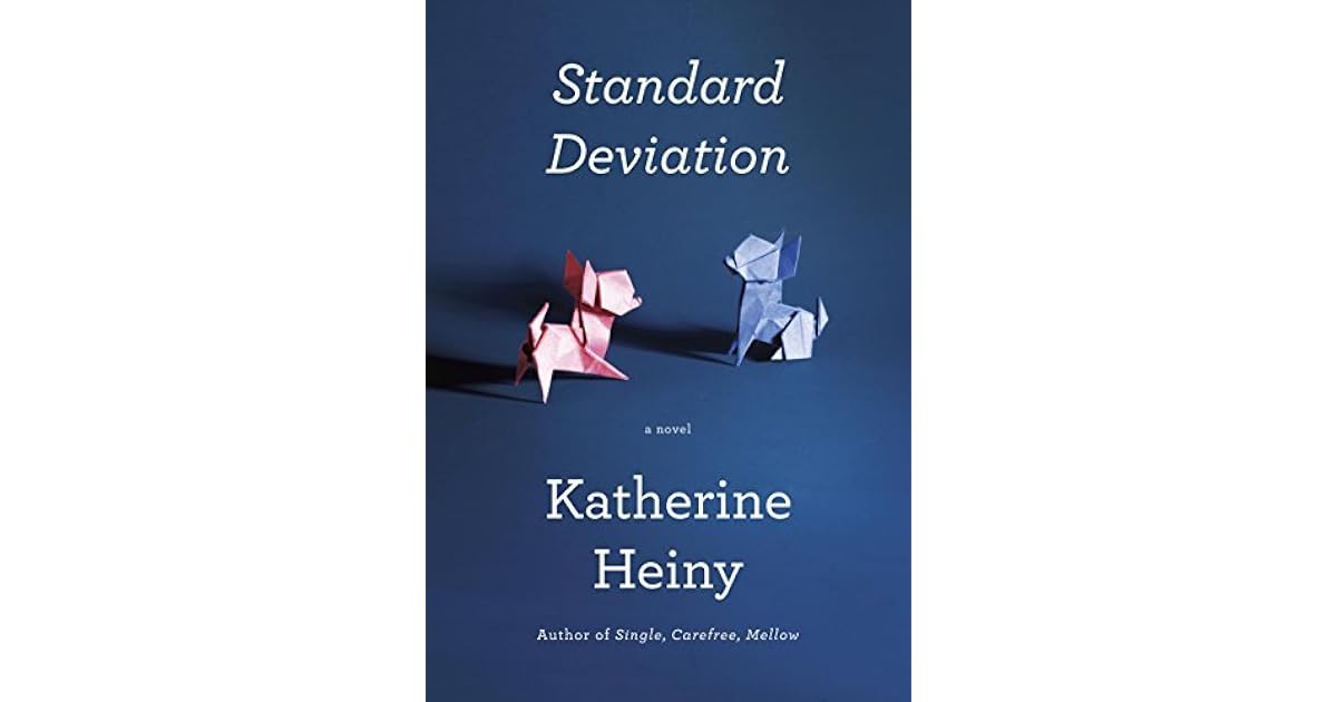 Standard Deviation by Katherine Heiny