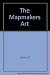 The Mapmakers Art by Edward Lynam