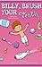 Billy Brush Your Teeth: Fun...