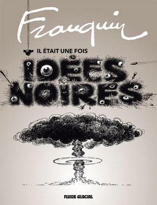 Il était une fois Idées Noires (Hardcover)
