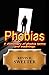 Phobias - A dictionary of phobia terms and meanings