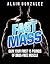 Fast Mass: Gain Your First 15 Pounds of Drug-Free Muscle