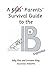A Parents' Survival Guide to the IB by Sally Flint
