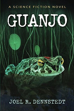 Guanjo: A Science Fiction Novel