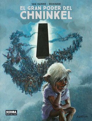 Portada de El gran poder del Chninkel, de Jean Van Hamme