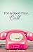 For a Good Time, Call... (S...