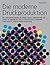 Die moderne Druckproduktion by David Bann