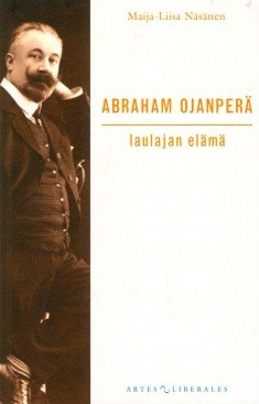 Abraham Ojanperä - laulajan elämä (Paperback)