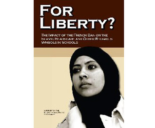 For Liberty?: The Impact of the French Ban on the Islamic Headscarf and Other Religious Symbols in Schools