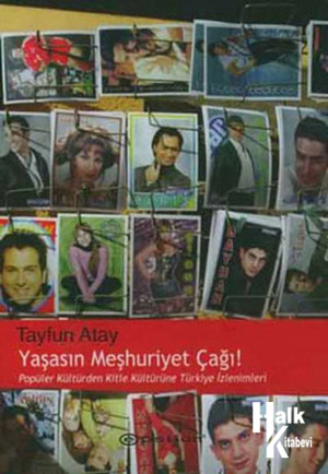 Yaşasın Meşhuriyet Çağı! (Unknown Binding)