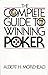 The Complete Guide to Winning Poker