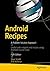 Android Recipes: A Problem-Solution Approach
