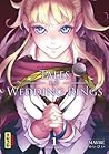 Tales of Wedding Rings, Tome 1 by Maybe Tales of Wedding Rings, Tome 1 by Maybe