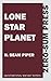 Lone Star Planet
