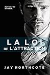 La Loi de l'Attraction by Jay Northcote
