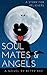 Soul Mates & Angels: Bigotry (The Anita Lyn Series, Book One)