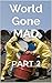 World Gone MAD pt. 2: The Fallout