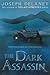 The Dark Assassin (Starblade Chronicles, #3)
