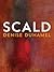 Scald by Denise Duhamel Scald by Denise Duhamel