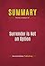 Summary: Surrender is Not an Option: Review and Analysis of Review and Analysis of John Bolton's Book