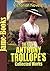 The Fifth Anthony Trollope’s Collected Works: The Three Clerks,Is He Popenjoy?,An Eye for an Eye,Cousin Henry,Doctor Wortle's School,and More (7 Works): Victorian Novels